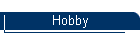 Hobby